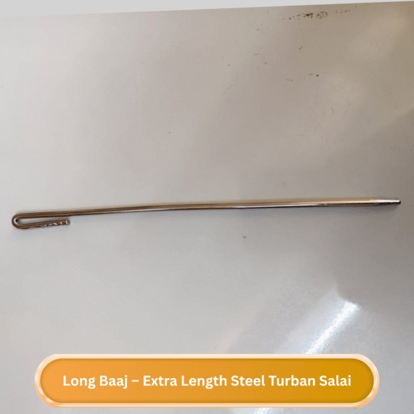 Long Baaj – Extra Length Steel Turban Baaj